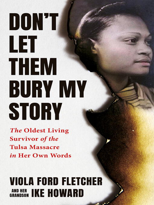 Title details for Don't Let Them Bury My Story by Viola Ford Fletcher - Wait list